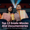 Best Snake Movies